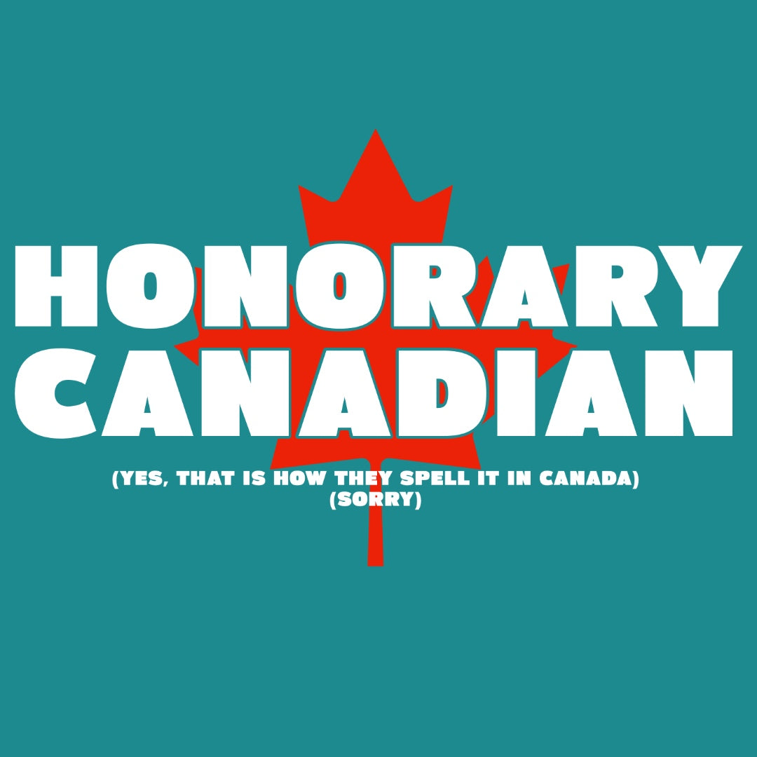 Bold Honorary Canadian T-Shirt