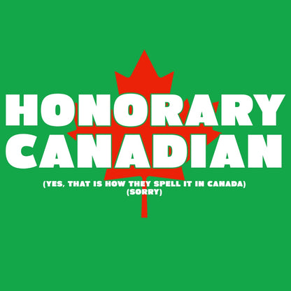 Bold Honorary Canadian Hooded Sweatshirt