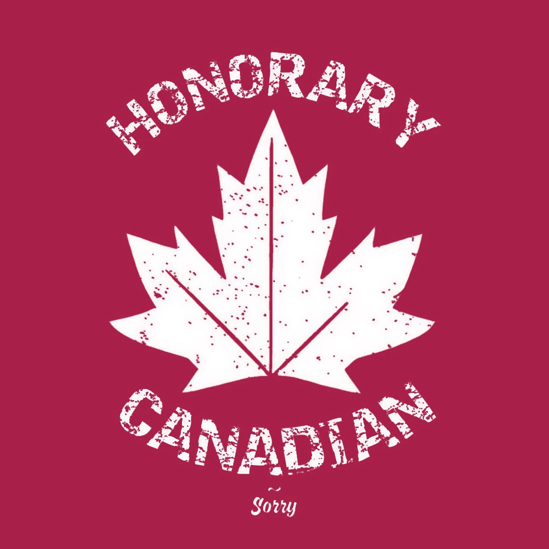 HONORARY CANADIAN HOODIE EH