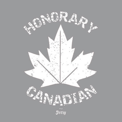 HONORARY CANADIAN HOODIE EH