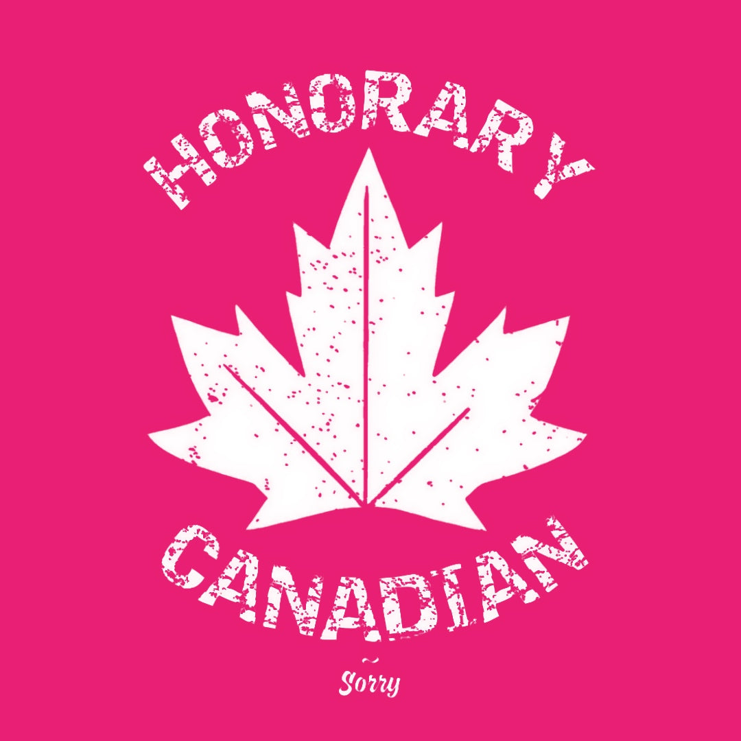 HONORARY CANADIAN Women's Fit T-Shirt
