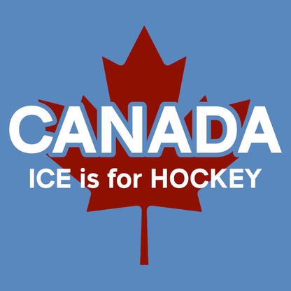 ICE is for HOCKEY T-shirt
