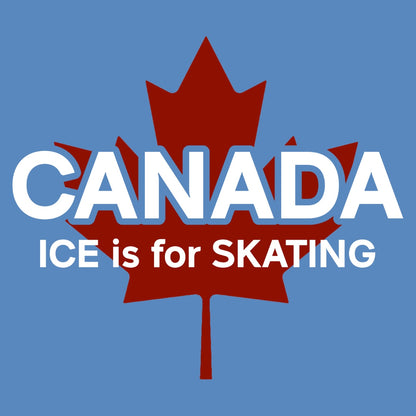 ICE is for SKATING - T-shirt
