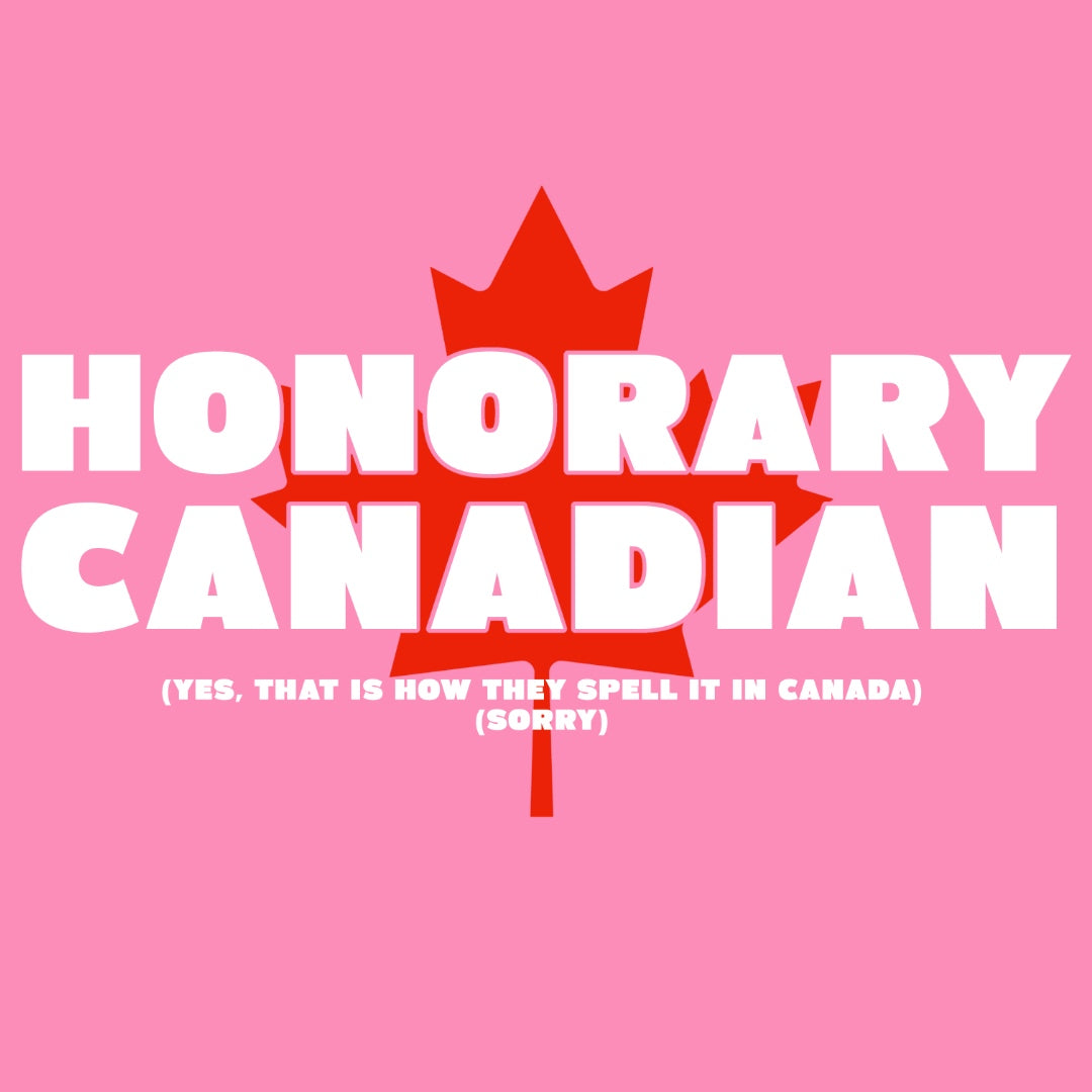 Bold Honorary Canadian Women's T-Shirt