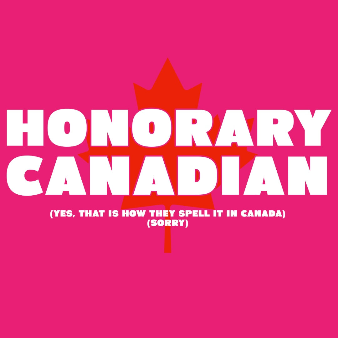 Bold Honorary Canadian Women's T-Shirt