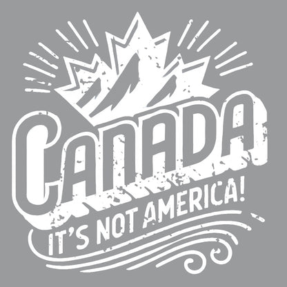 Canada - It's Not America Women's Fit T-Shirt