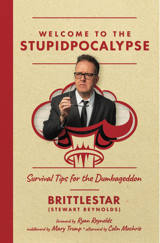 SIGNED 'Welcome To The Stupidpocalypse' BOOK